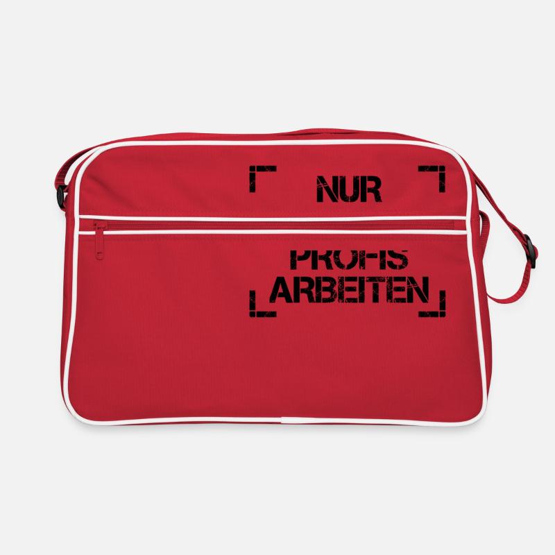 Nur einmal mit Profis arbeiten. Arbeit, Job Retro Tasche