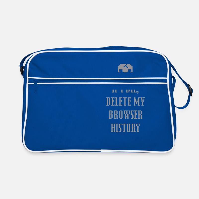 Funny If I Die Delete My Browser History Retro Bag