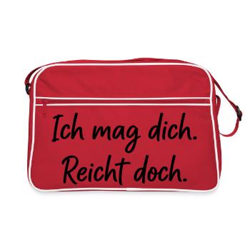 Ich mag dich. Reicht doch. – Ehrlicher Spruch - Retro Tasche - Rot/Weiß - Vorne