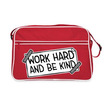 Work Hard And Be Kind Inspirational Diligence Kindness Logo - Retro Bag - red/white - Front
