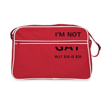 I'm NOT GAY - But $20 is $20 - Retro Tasche - Rot/Weiß - Vorne