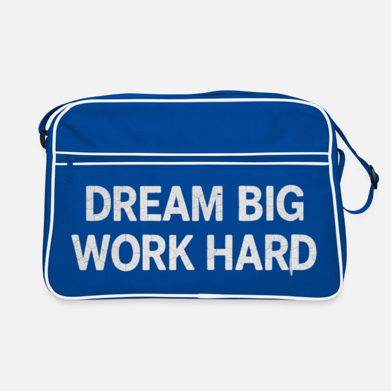Dream Big, Work Hard - Bold motivation Typography Retro Bag