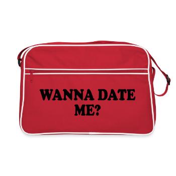 wanna date me - Retro Bag - red/white - Front