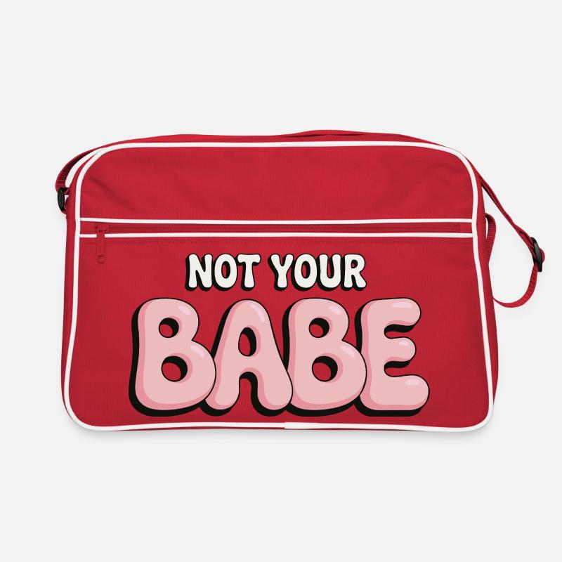 Not Your Babe - Police à bulle statement Sac Retro
