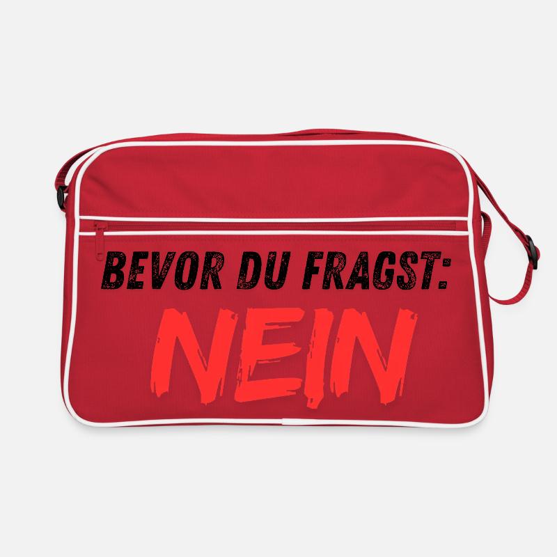 Bevor_du_fragst_NEIN Retro Tasche