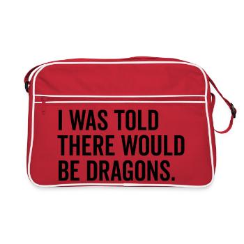 I Was Told There Would Be Dragons - Retro Bag - red/white - Front