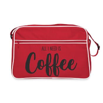 All I Need Is coffee - Retro Bag - red/white - Front