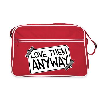 Love Them Anyway Inspirational Unconditional Love - Retro Bag - red/white - Front