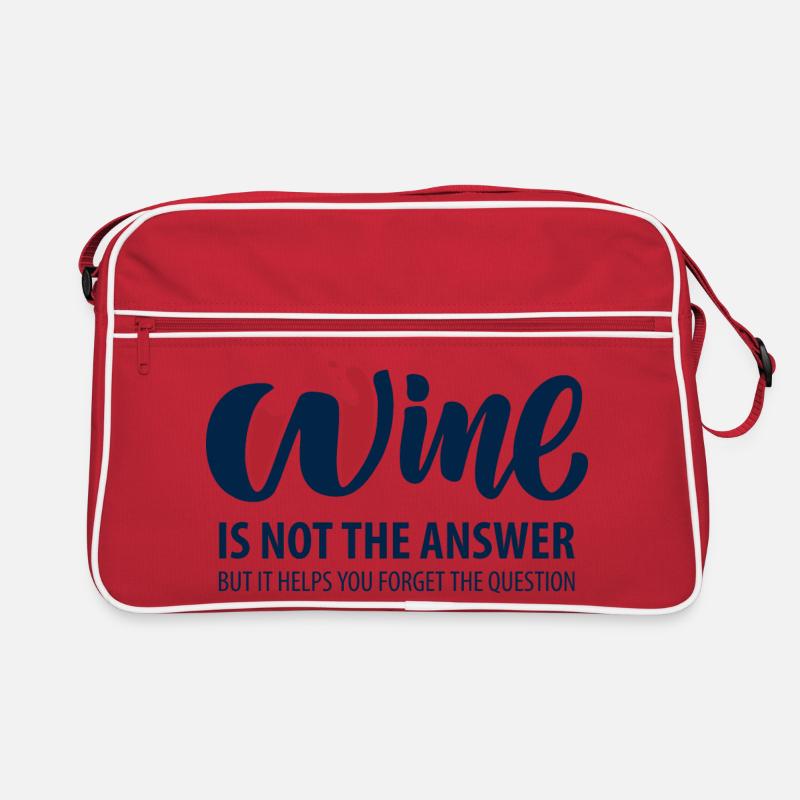 Le vin n’est pas la réponse Sac Retro