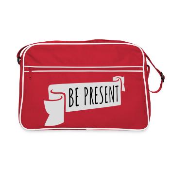 Be present at the moment here and now Quote Text - Retro Bag - red/white - Front