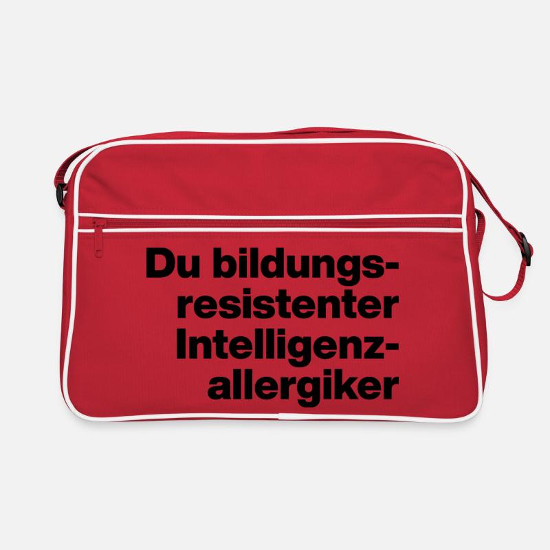 DU BILDUNGSRESISTENTER INTELLIGENZ-ALLERGIKER. Retro Tasche