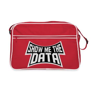 Show Me The Data Funny Nerd Analyst Sarcastic - Retro Bag - red/white - Front