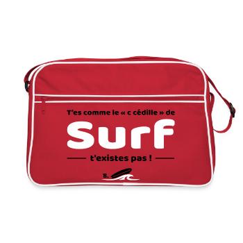 T'es comme de c cedille de surf - Replique culte - Sac Retro - rouge/blanc - Devant