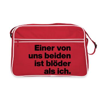 EINER VON UNS IST BLÖDER ALS ICH. SARKASMUS, FRECH - Retro Tasche - Rot/Weiß - Vorne