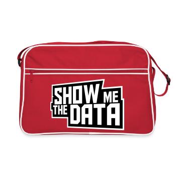 Show Me The Data Funny Nerd Analyst Sarcastic - Retro Bag - red/white - Front
