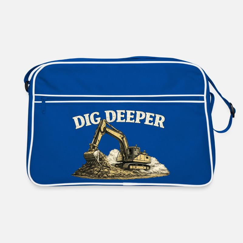 Dig Deeper Bagger Baustelle Baumaschine  Retro Tasche