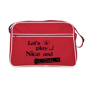 Lets Play Nice and Slowly - Black - Retro Bag - red/white - Front