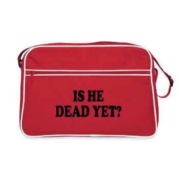 is he dead yet - Retro Tasche - Rot/Weiß - Vorne