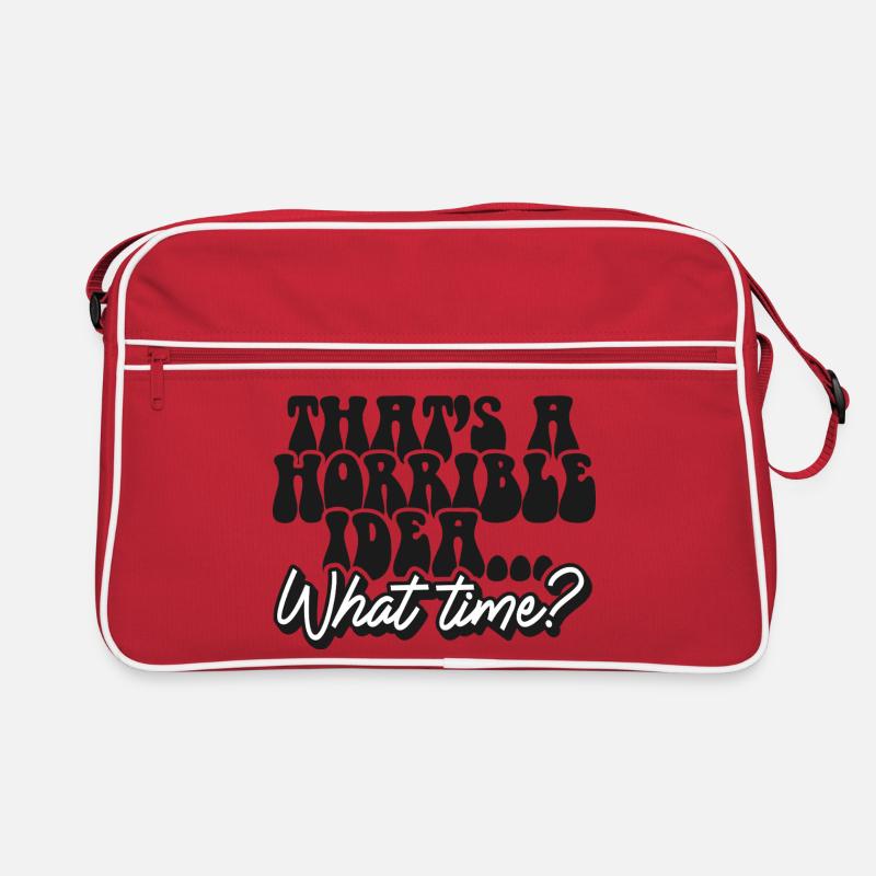 C’est une idée horrible à quelle heure Sac Retro