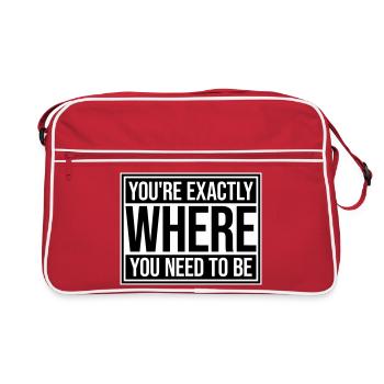 You're Exactly Where You Need To Be Inspiring - Retro Bag - red/white - Front