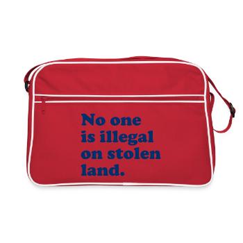 No One Is Illegal On Stolen Land - Illegality - Retro Bag - red/white - Front