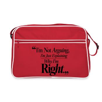 I don't argue, I'm right funny - Retro Bag - red/white - Front