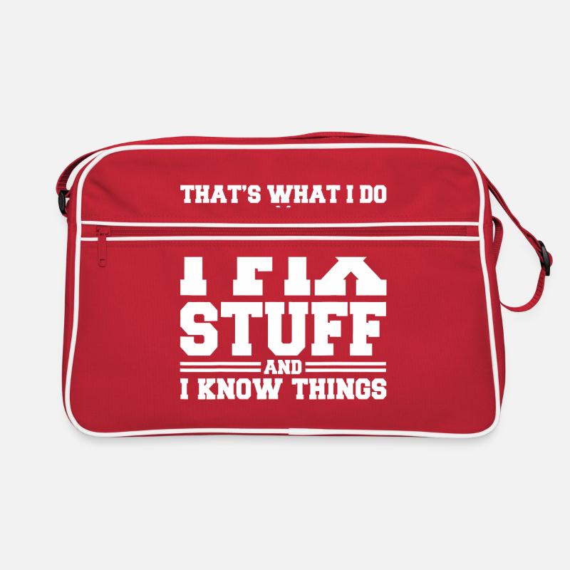 That s What I Do I Fix Stuff And I Know Things Retro Bag