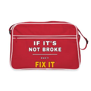 If It's Not Broke Don't Fix It - Mechanic Quote - Retro Tasche - Rot/Weiß - Vorne