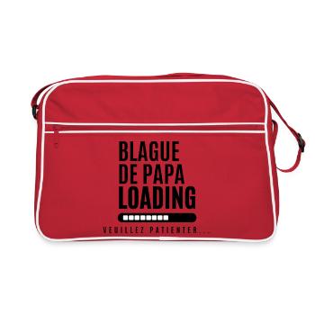 Blague de Papa Loading - Design Humoristique - Sac Retro - rouge/blanc - Devant