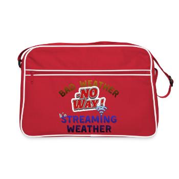 Bad Weather, No Way! It's Streaming Weather - Retro Bag - red/white - Front