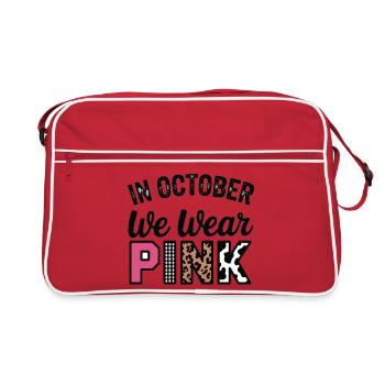 Rosa Oktober: Im Oktober tragen wir Pink - Retro Tasche - Rot/Weiß - Vorne