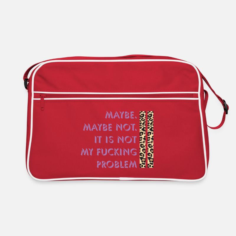 Maybe not – my problem Retro Bag