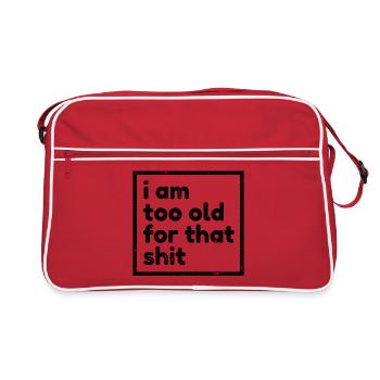Too Old Age Funny Birthday Sayings Funny Fun - Retro Bag - red/white - Front