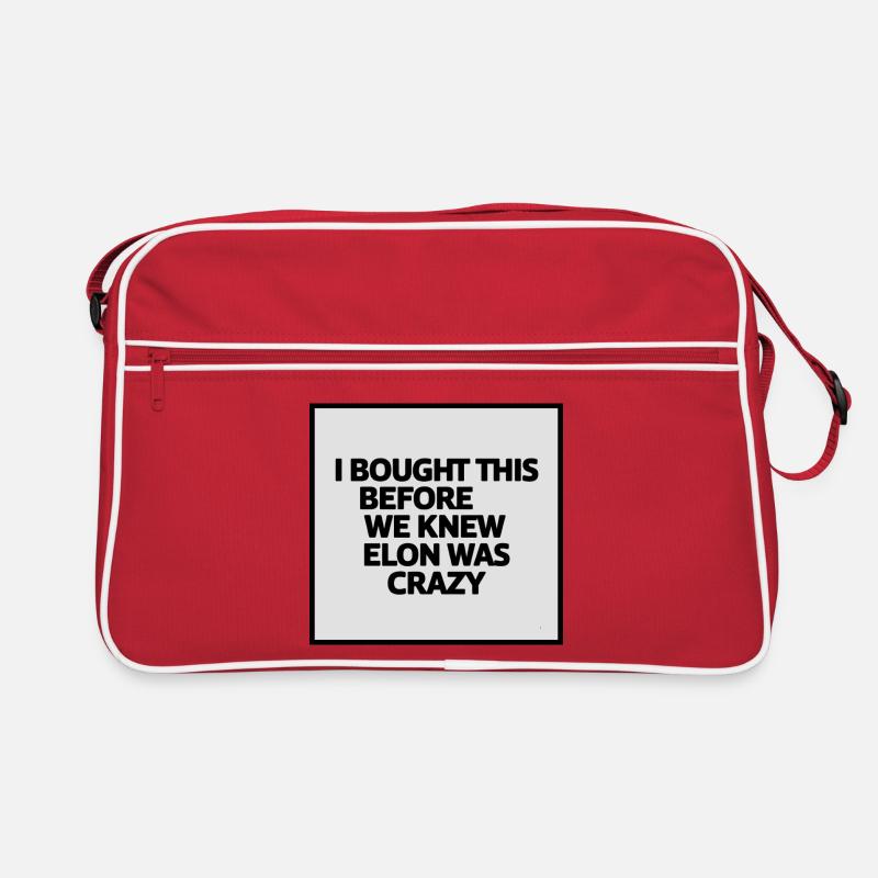 I bought this before we knew Elon was crazy Retro Tasche