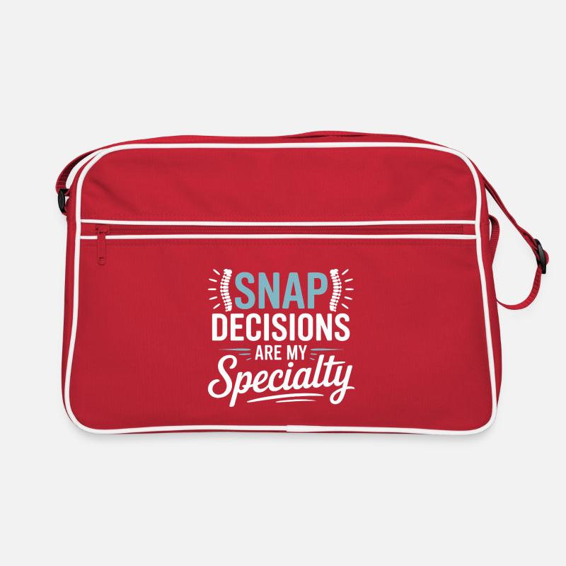 Chiropractor Snap Decisions Are My Specialty  Retro Bag