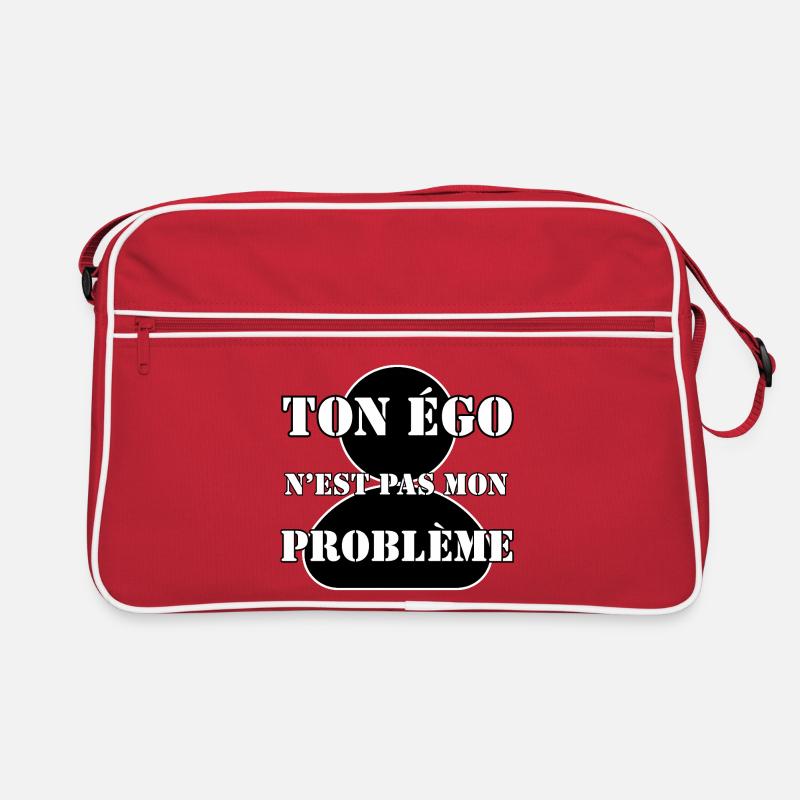 YOUR EGO IS NOT MY PROBLEM. Retro Bag