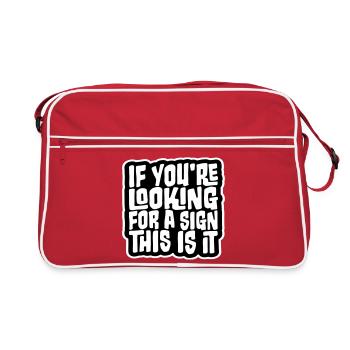 If You're Looking For A Sign This Is It Lustig - Retro Bag - red/white - Front