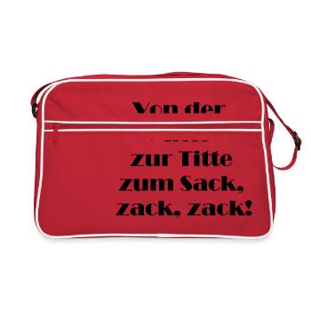 Von der Mitte zur Titte zum Sack zack zack! - Retro Tasche - Rot/Weiß - Vorne