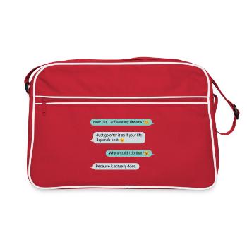 Important message Motivation Fulfill your dreams - Retro Bag - red/white - Front