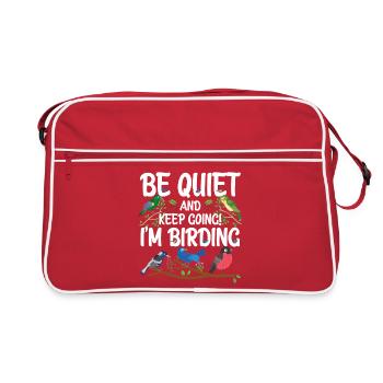 Be Quiet and Keep Going - I'm Birding - Retro Bag - red/white - Front