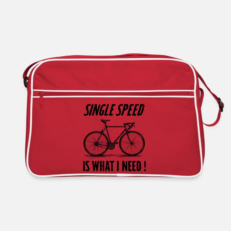 Single Speed is what i need Retro Tasche