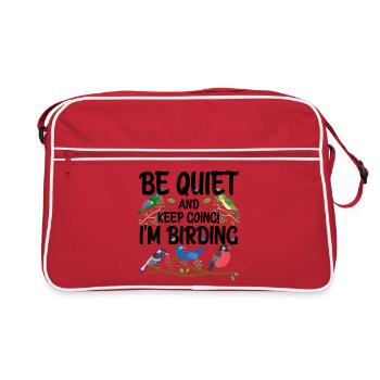 Be Quiet and Keep Going - I'm Birding - Retro Bag - red/white - Front