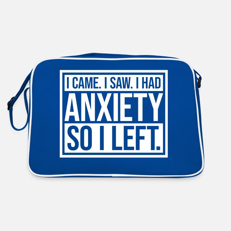 I had anxiety Spruch Retro Tasche
