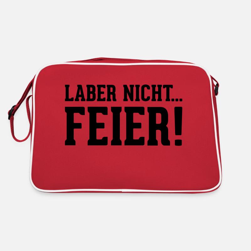 laber nicht... Feier! Retro Tasche