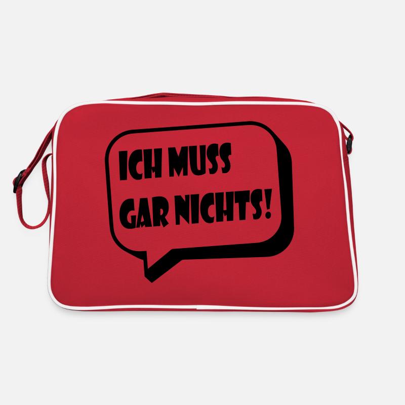 Ich muss gar nichts! / lustiger Spruch - Retro Tasche - Rot/Weiß
