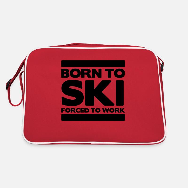 born to ski forced to work 02 Sac Retro