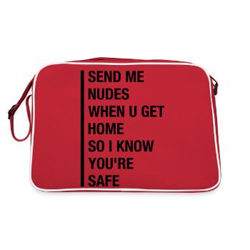 SEND ME NUDES WHEN U GET HOME. SO I KNOW... - Retro Tasche - Rot/Weiß - Hinten