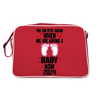 You Can't Stop Asking When We Are Having Baby Now - Sac Retro - rouge/blanc - Dos