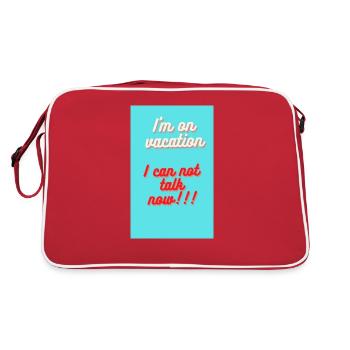 ICH BIN IM URLAUB!! ICH KANN JETZT NICHT REDEN - Retro Tasche - Rot/Weiß - Hinten