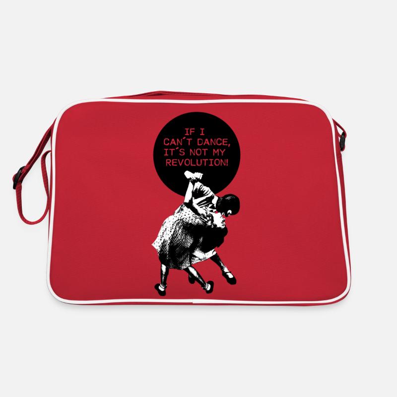 SI JE NE PEUX PAS DANSER, CE N'EST PAS MA RÉVOLUTION! Sac Retro